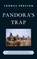 Pandora's Trap, Thomas Preston - Paperback - 9780742562646
