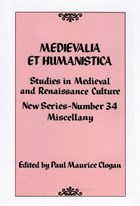 Medievalia et Humanistica, No. 34 | Paul Maurice Clogan | 