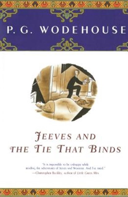 Jeeves and the Tie That Binds, P. G. Wodehouse - Paperback - 9780743203623