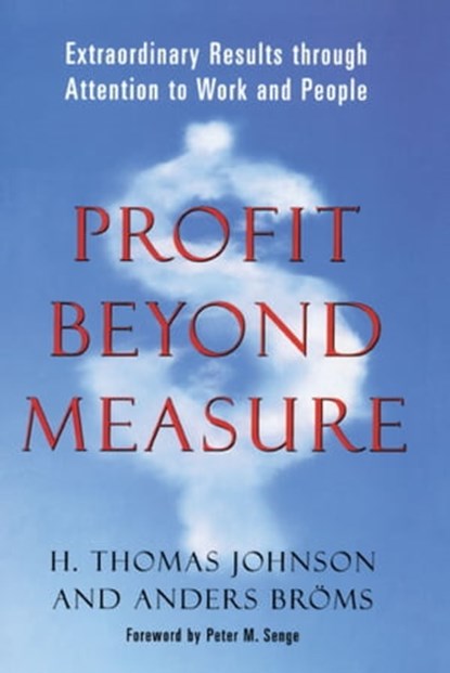 Profit Beyond Measure, Anders Broms ; H. Thomas Johnson - Ebook - 9780743213196