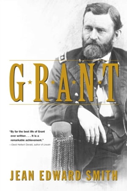 Grant, Jean Edward Smith - Ebook - 9780743217019