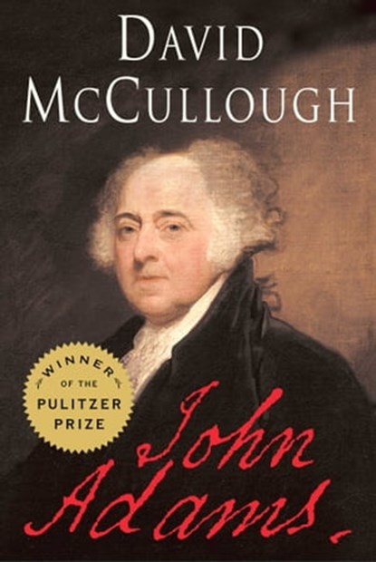 John Adams, David McCullough - Ebook - 9780743218290