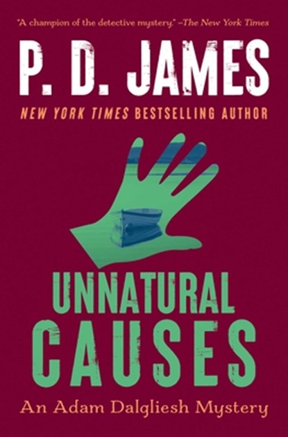 UNNATURAL CAUSES V03, P. D. James - Paperback - 9780743219594