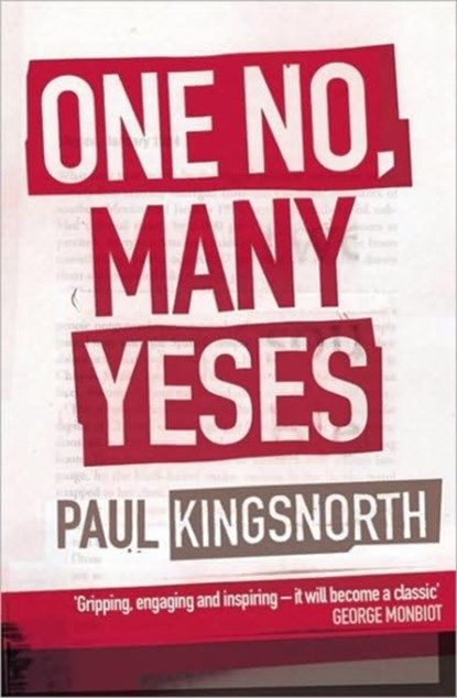 One No, Many Yeses, Paul Kingsnorth - Paperback - 9780743220279