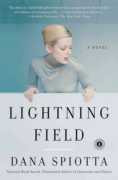 Lightning Field, SPIOTTA DANA - Paperback - 9780743223751