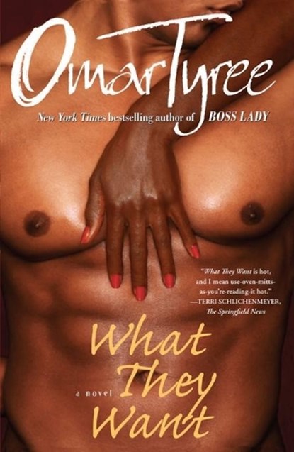 What They Want, Omar Tyree - Paperback - 9780743228732