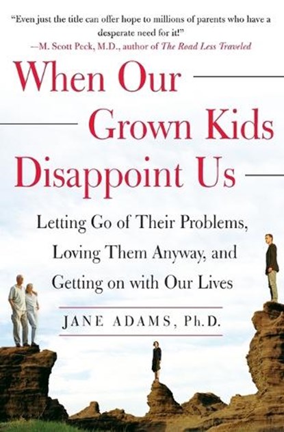 When Our Grown Kids Disappoint Us, Jane Adams - Paperback - 9780743232814