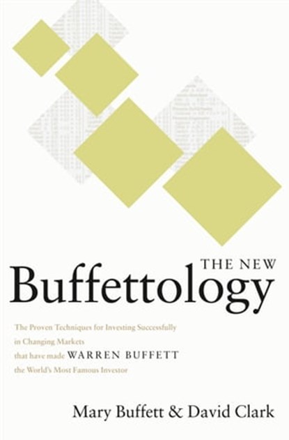 The New Buffettology, Mary Buffett ; David Clark - Ebook - 9780743234115