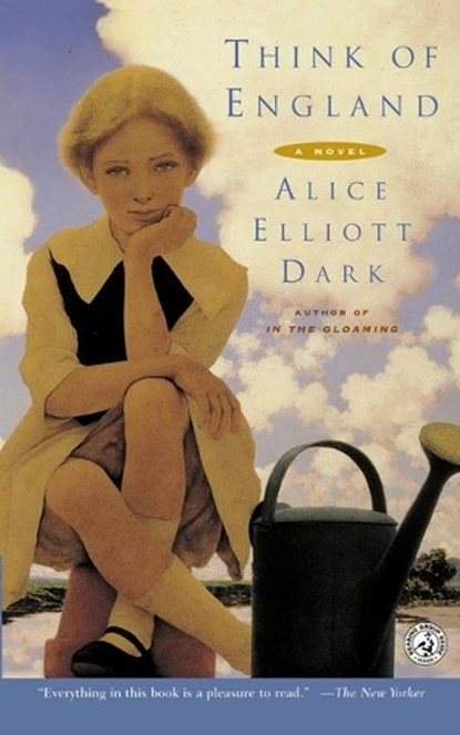 Think of England, Alice Elliott Dark - Paperback - 9780743234979