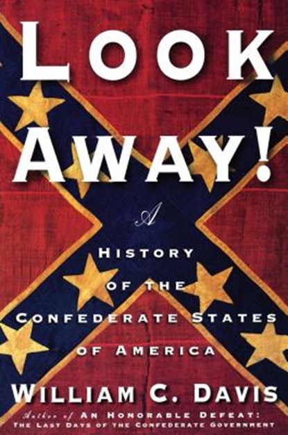 Look Away!, William C. Davis - Paperback - 9780743234993
