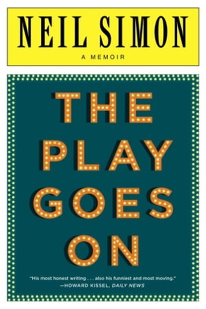 The Play Goes On, Neil Simon - Ebook - 9780743242288