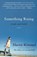 Something Rising (Light and Swift), Haven Kimmel - Paperback - 9780743247771