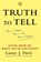 Truth To Tell, Lanny J. Davis - Paperback - 9780743247825