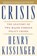 Crisis, Henry Kissinger - Paperback - 9780743249119
