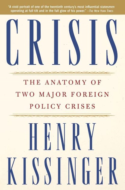 Crisis, Henry Kissinger - Paperback - 9780743249119