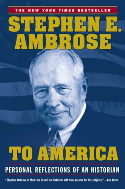 To America, Stephen E. Ambrose - Ebook - 9780743249423