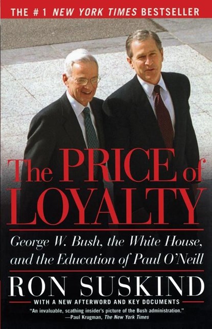 Price of Loyalty, Ron Suskind - Paperback - 9780743255462