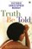 Truth be Told, Victoria Christopher Murray - Paperback - 9780743255677