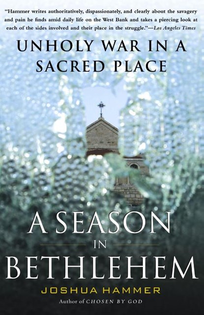 Season in Bethlehem, Joshua Hammer - Paperback - 9780743256049