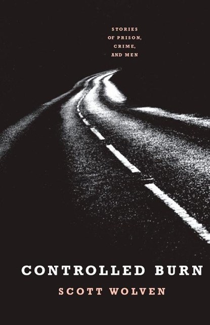 Controlled Burn, Scott Wolven - Paperback - 9780743260121