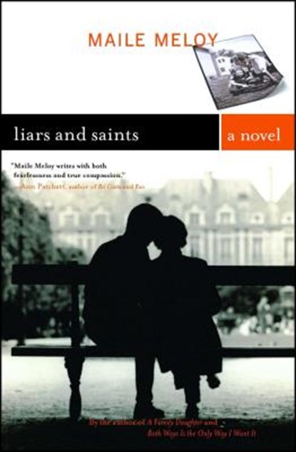 Liars and Saints, Maile Meloy - Paperback - 9780743261982