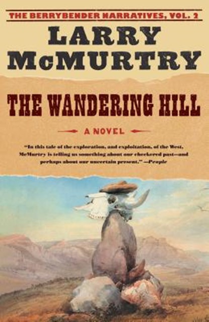 The Wandering Hill, Larry McMurtry - Paperback - 9780743262705