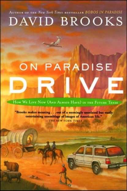 On Paradise Drive, David Brooks - Ebook - 9780743262859