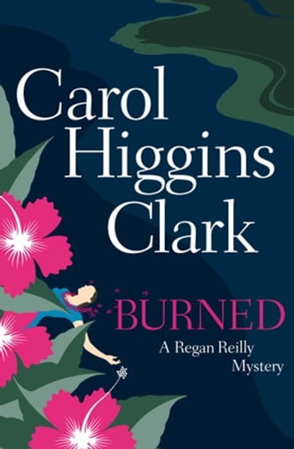 Burned, Carol Higgins Clark - Ebook - 9780743263023