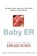 Baby ER, Edward Humes - Paperback - 9780743264433