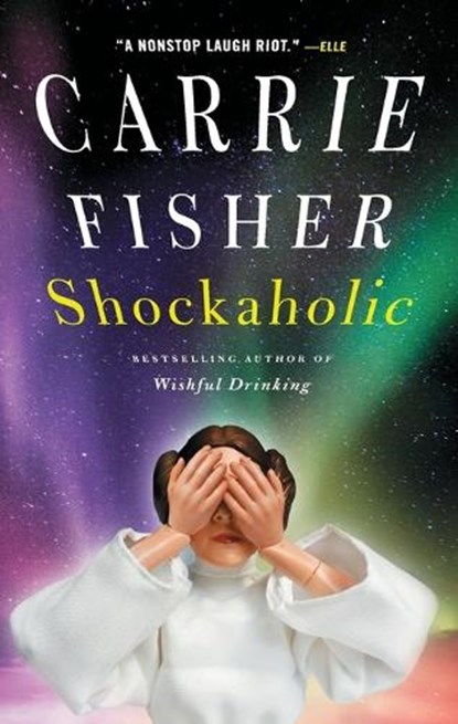 Shockaholic, Carrie Fisher - Paperback - 9780743264839