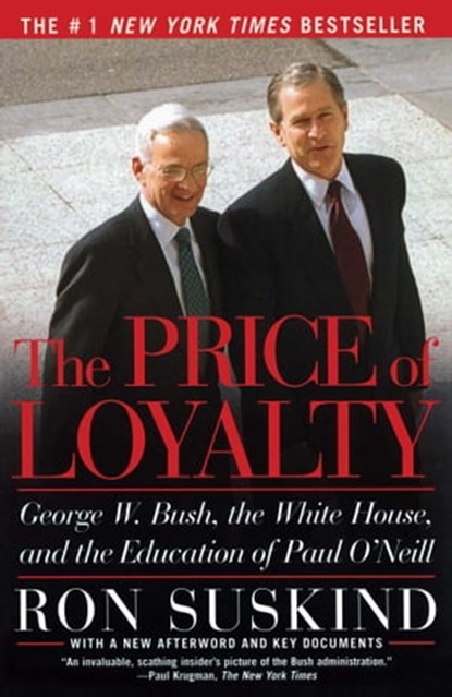 The Price of Loyalty, Ron Suskind - Ebook - 9780743265799
