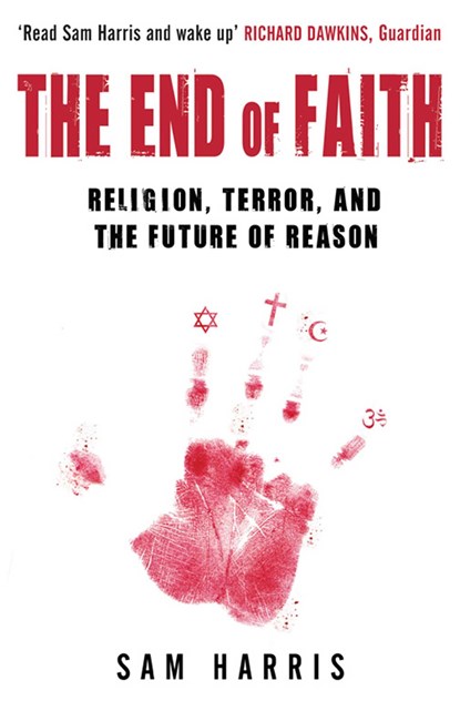 The End of Faith, Sam Harris - Paperback - 9780743268097