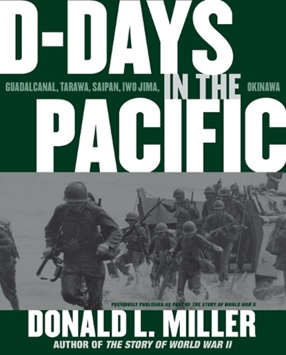D-Days in the Pacific, Donald L. Miller - Paperback - 9780743269292