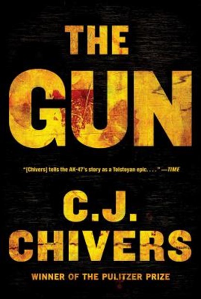 The Gun, C. J. Chivers - Paperback - 9780743271738