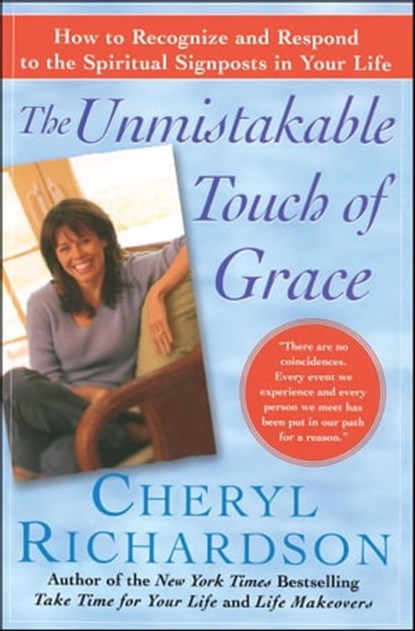 The Unmistakable Touch of Grace, Cheryl Richardson - Ebook - 9780743271851