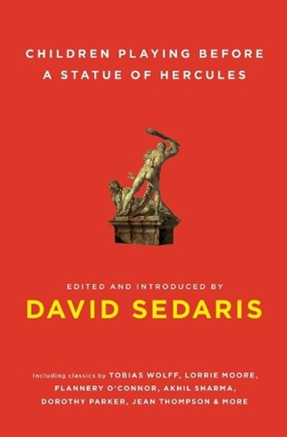 Children Playing Before a Statue of Hercules, David Sedaris - Paperback - 9780743273947