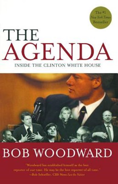 The Agenda: Inside the Clinton White House, Bob Woodward - Paperback - 9780743274074