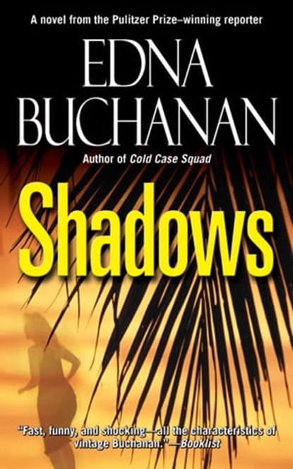 Shadows, Edna Buchanan - Ebook - 9780743274418