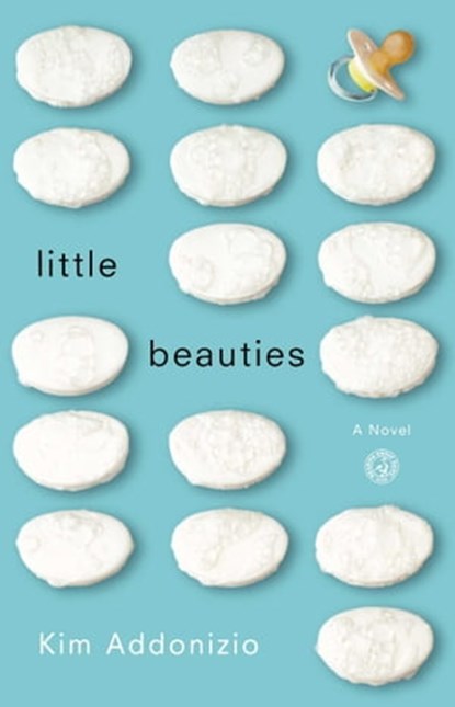 Little Beauties, Kim Addonizio - Ebook - 9780743274562