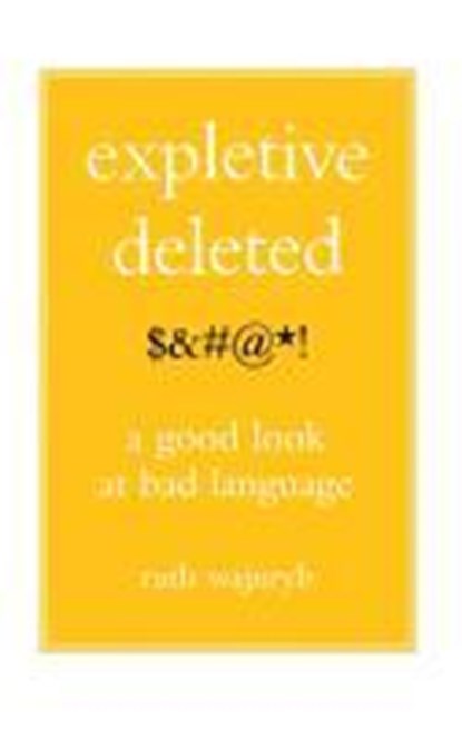 EXPLETIVE DELETED, Ruth Wajnryb - Paperback - 9780743275262