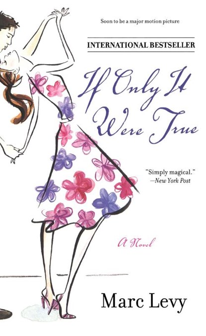 If Only It Were True, Marc Levy - Paperback - 9780743276849