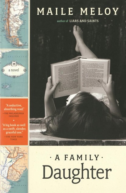 A Family Daughter, Maile Meloy - Paperback - 9780743277679