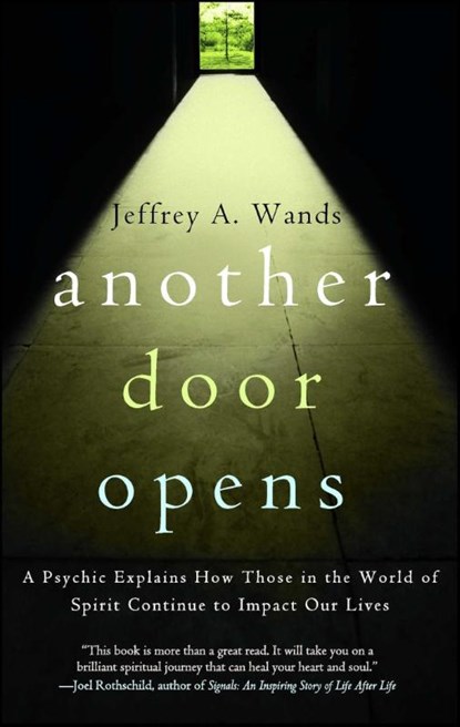 Another Door Opens, Jeffrey A. Wands - Paperback - 9780743279659