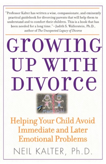 Growing Up With Divorce, Neil Kalter - Paperback - 9780743280853