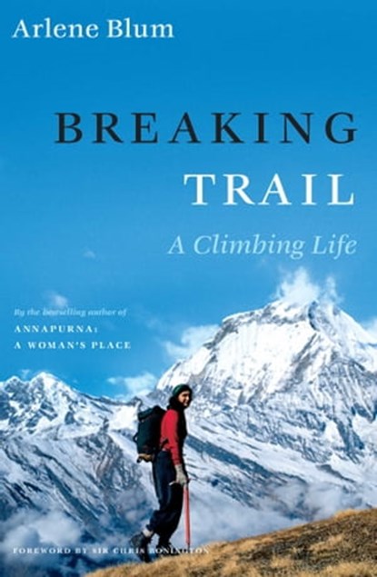 Breaking Trail, Arlene Blum - Ebook - 9780743281782