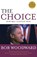 The Choice, Bob Woodward - Paperback - 9780743285148