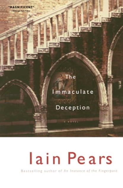 The Immaculate Deception, Iain Pears - Ebook - 9780743286992