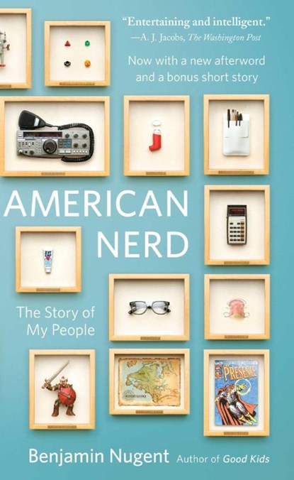 Nugent, B: American Nerd, Benjamin Nugent - Paperback - 9780743288026