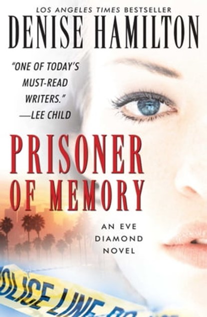 Prisoner of Memory, Denise Hamilton - Ebook - 9780743288897