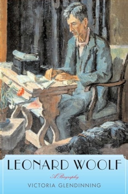 Leonard Woolf, Victoria Glendinning - Ebook - 9780743289184
